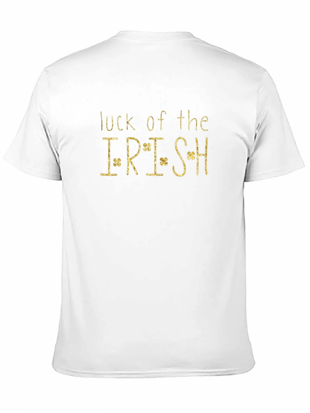 Luck of the Irish St. Patricks Day T-Shirt