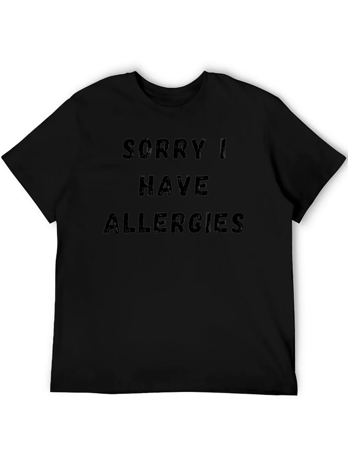 Funny Allergy T-Shirt - Novelty Graphic Tee