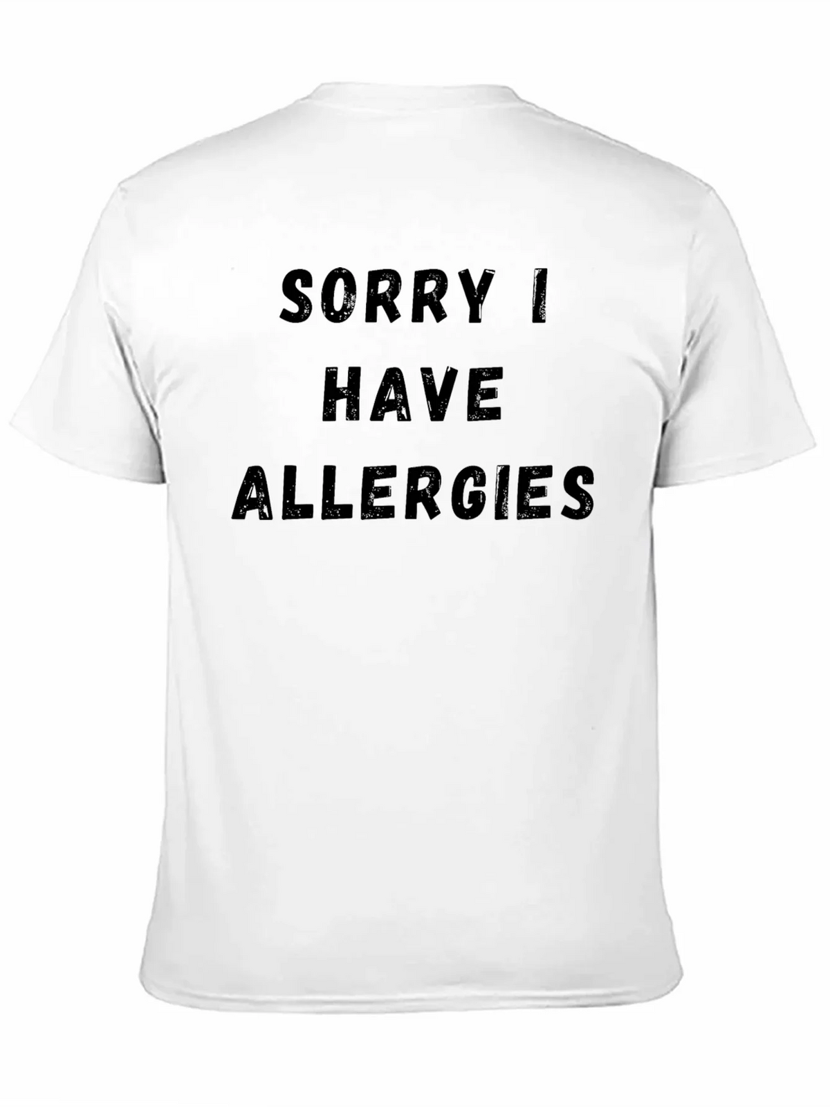 Funny Allergy T-Shirt - Novelty Graphic Tee