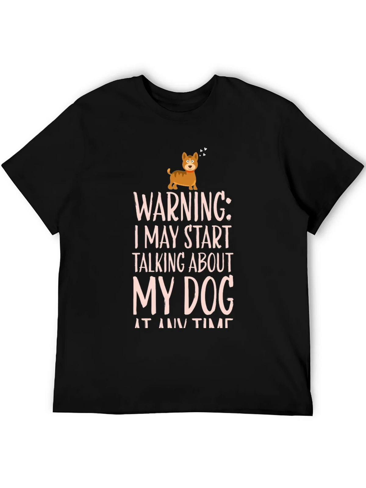 Warning Dog Talk T-Shirt