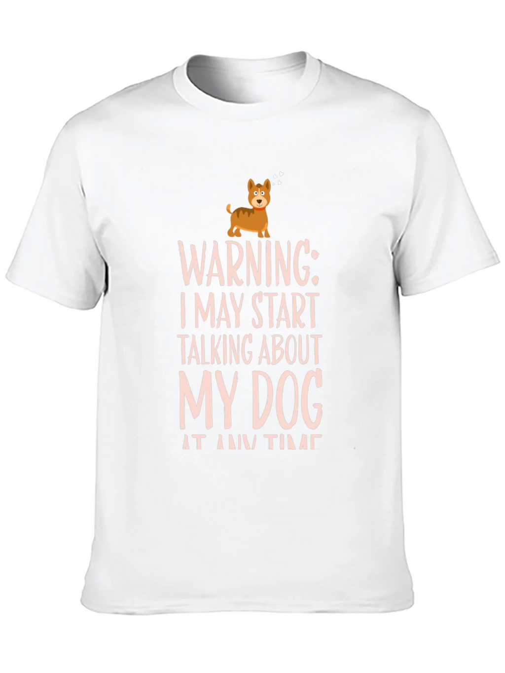 Warning Dog Talk T-Shirt