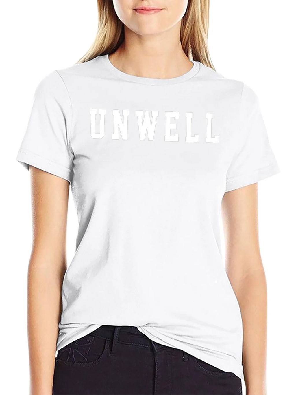 Unwell Graphic T-Shirt - Trendy Slogan Tee