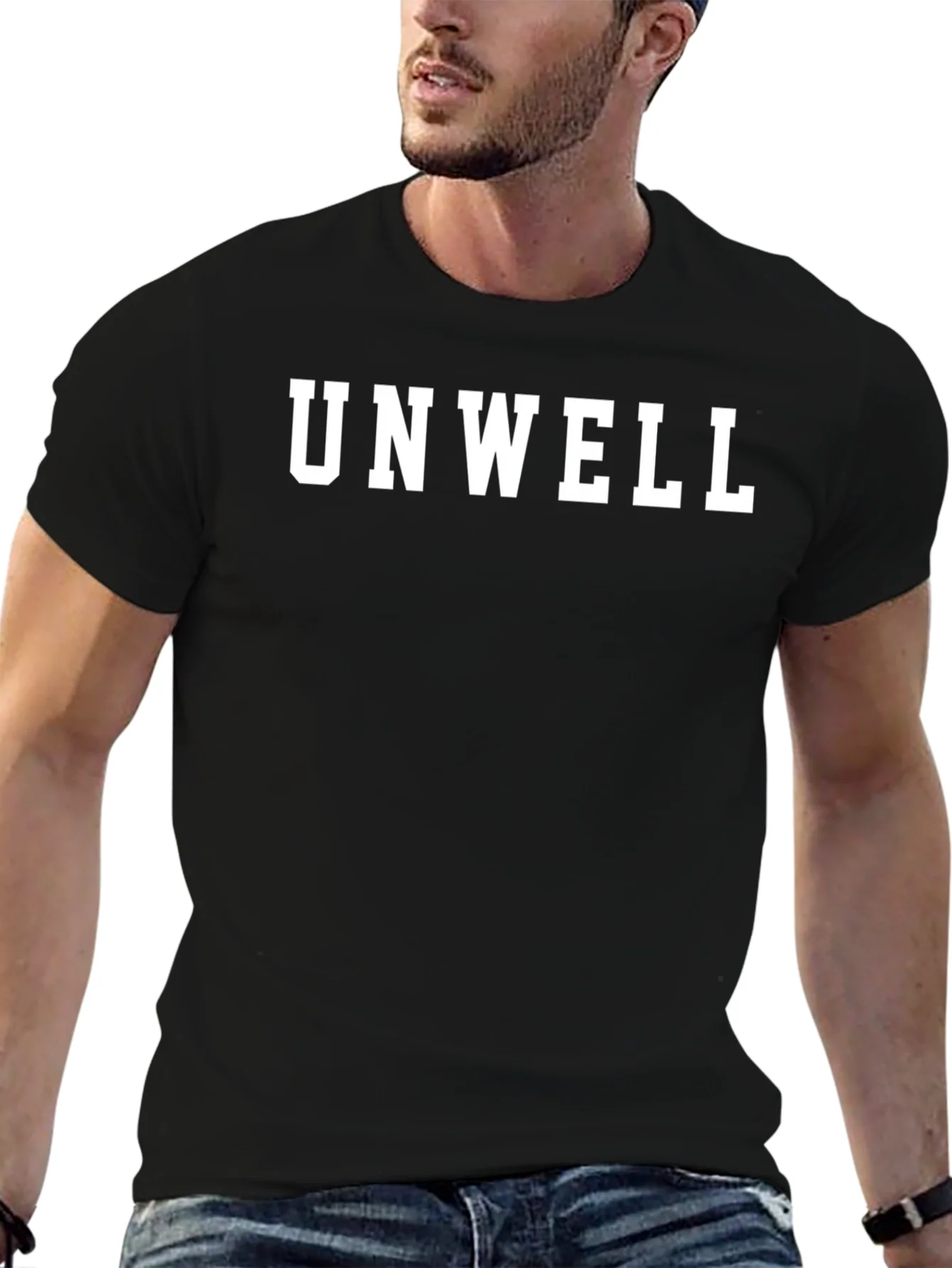 Unwell Graphic T-Shirt - Trendy Slogan Tee
