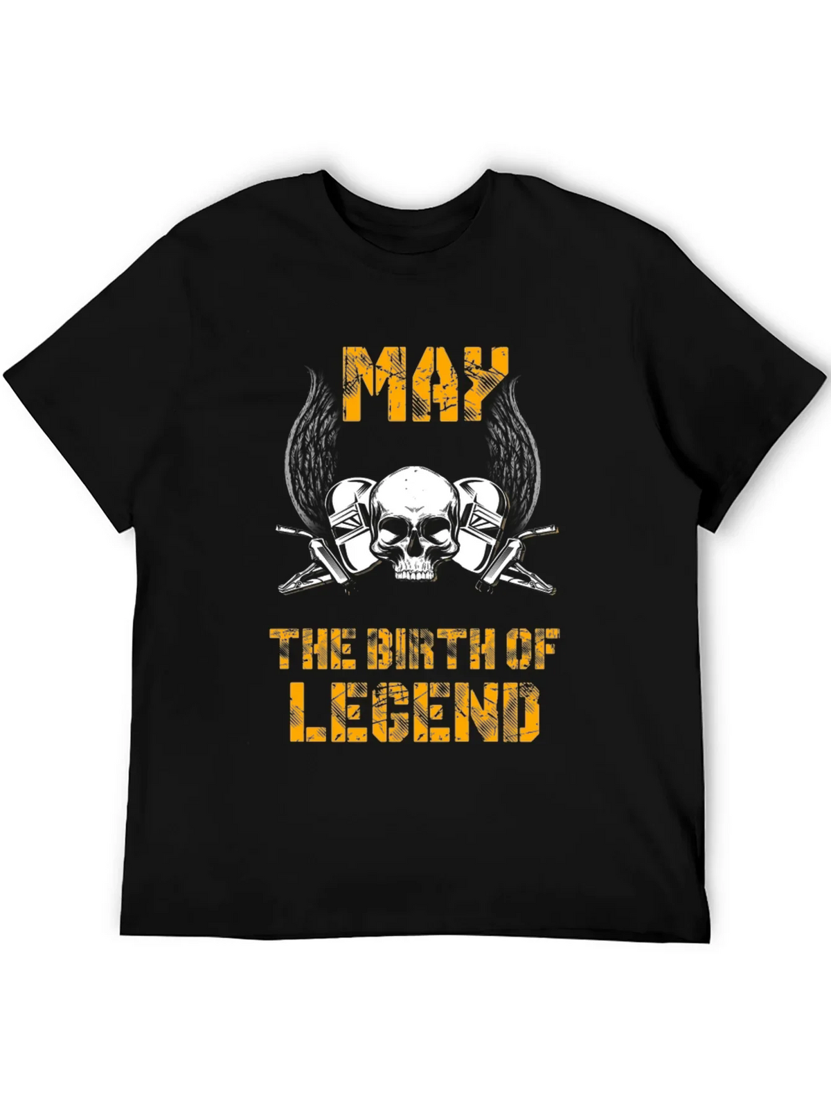 May Birth of Legend T-Shirt