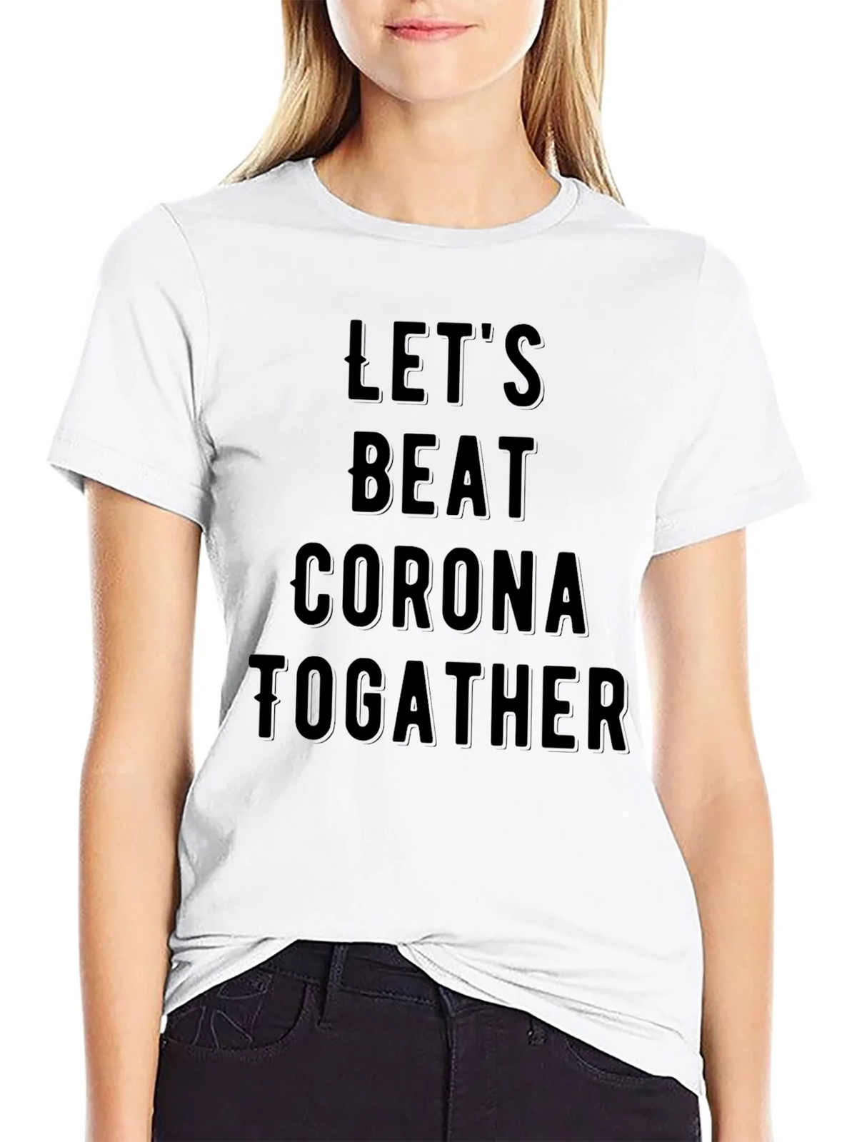 Lets Beat Corona Together Black T-Shirt