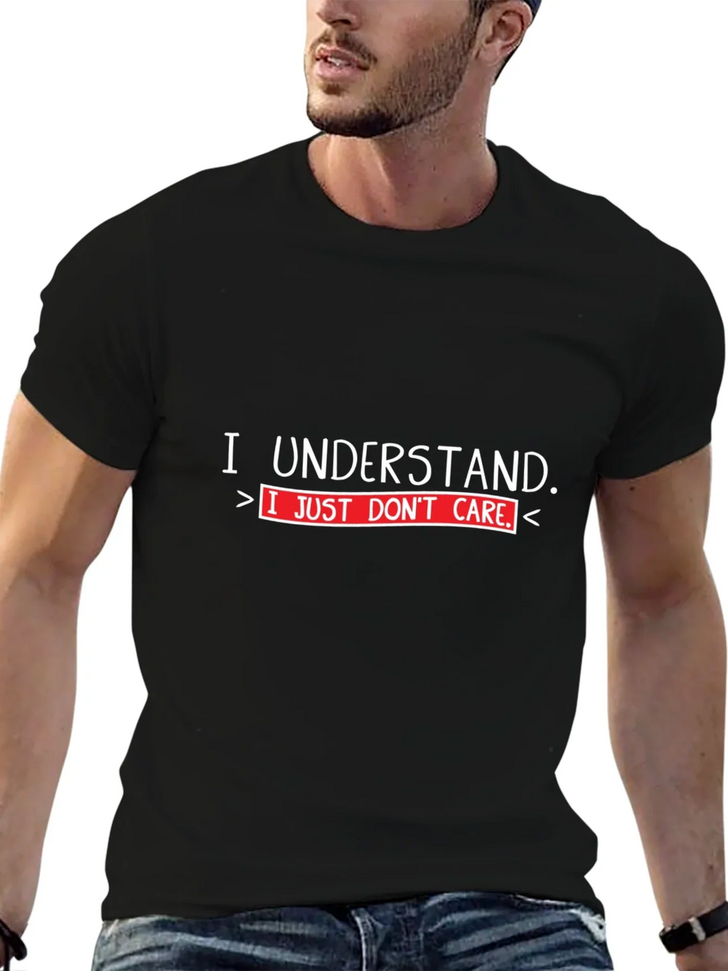 I Understand I Just Dont Care T-Shirt