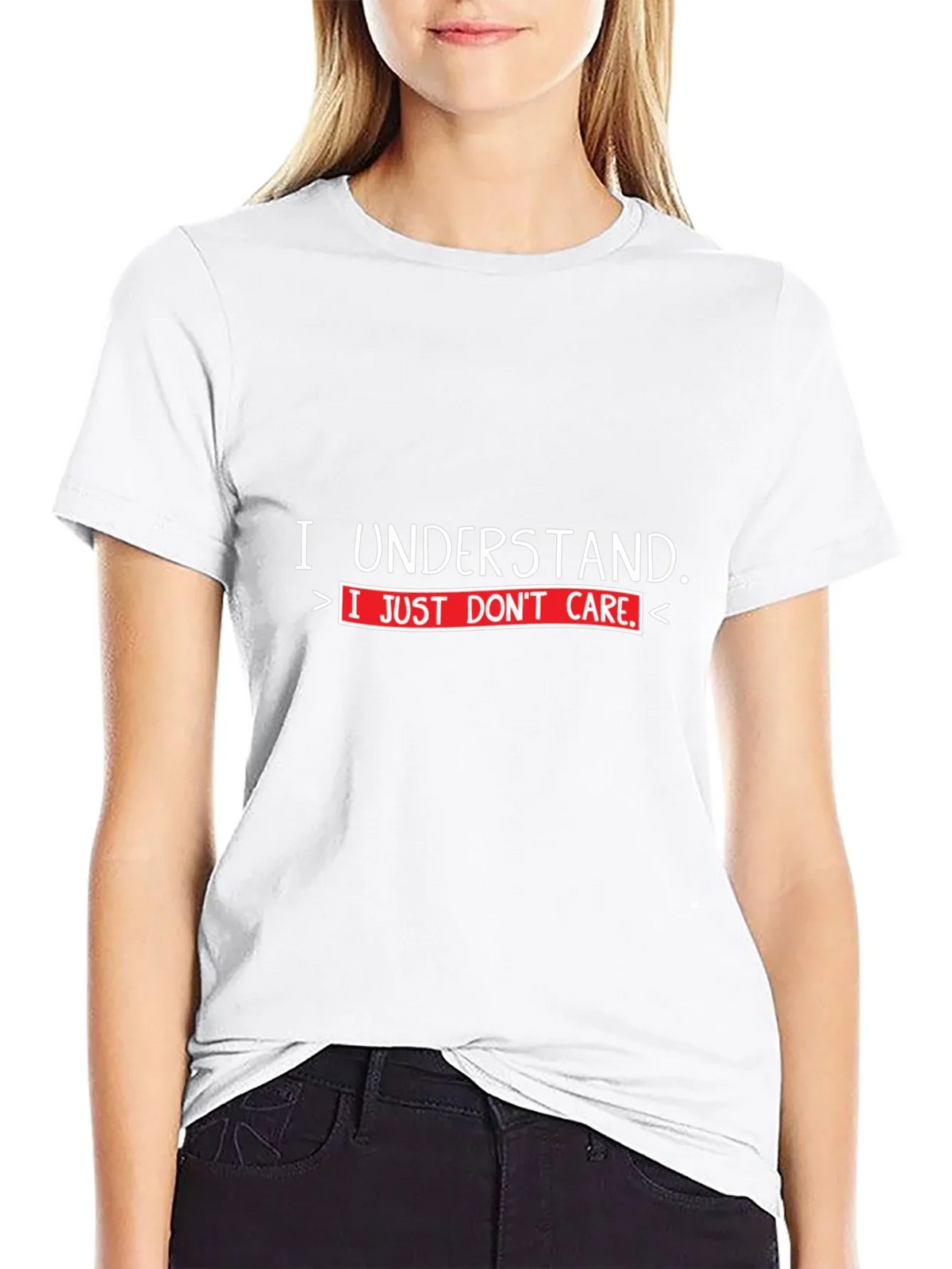 I Understand I Just Dont Care T-Shirt