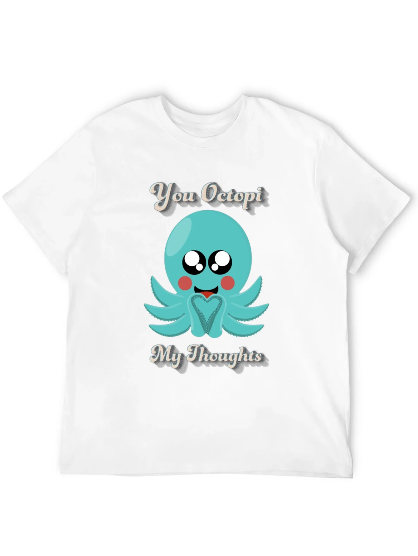 You Octopi My Thoughts Graphic T-Shirt