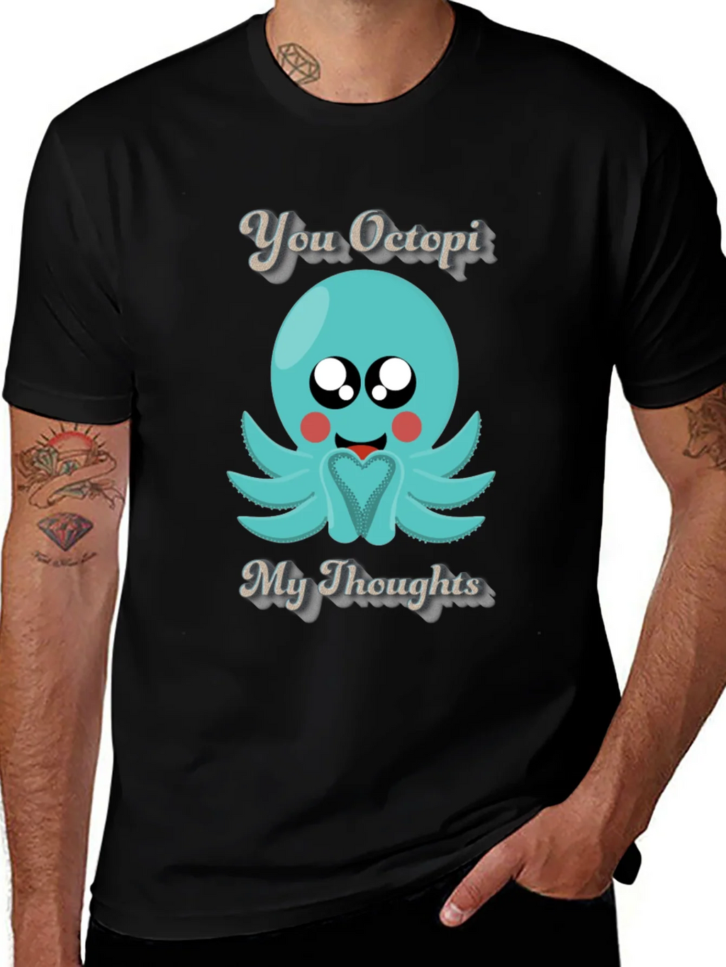 You Octopi My Thoughts Graphic T-Shirt