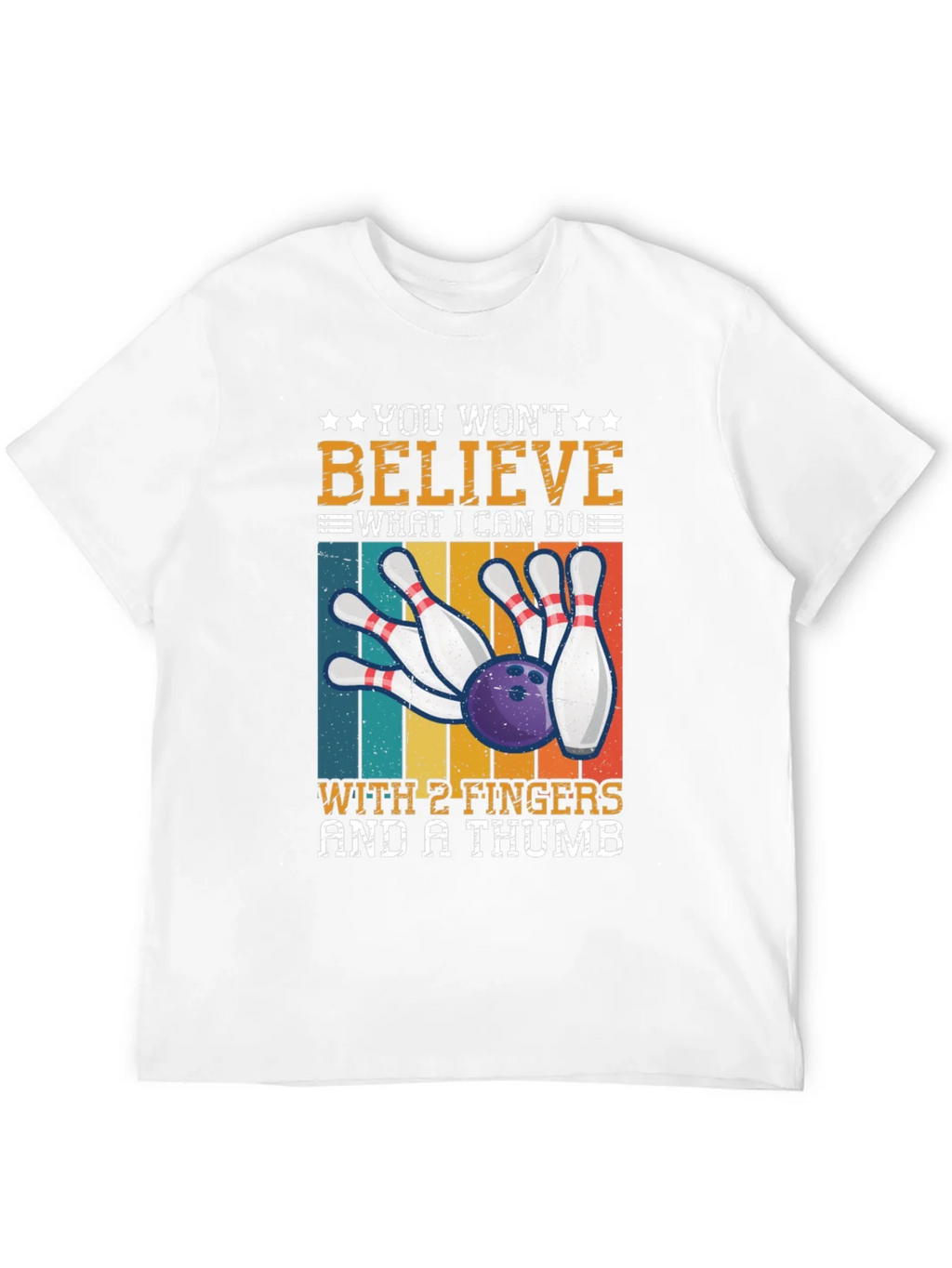 Bowling with 2 Fingers & A Thumb T-Shirt