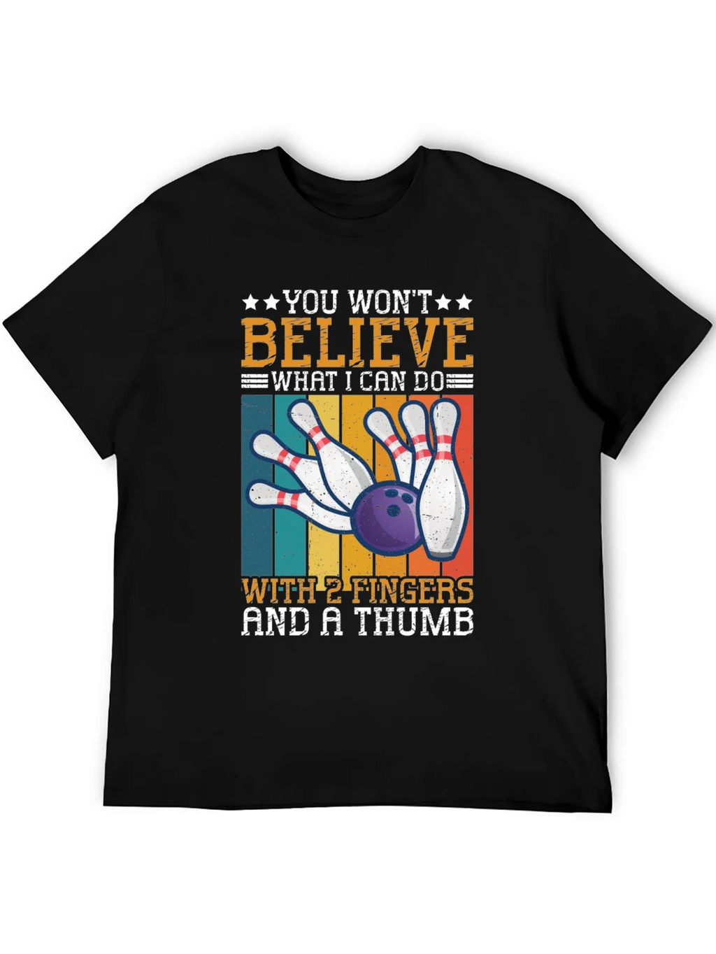 Bowling with 2 Fingers & A Thumb T-Shirt