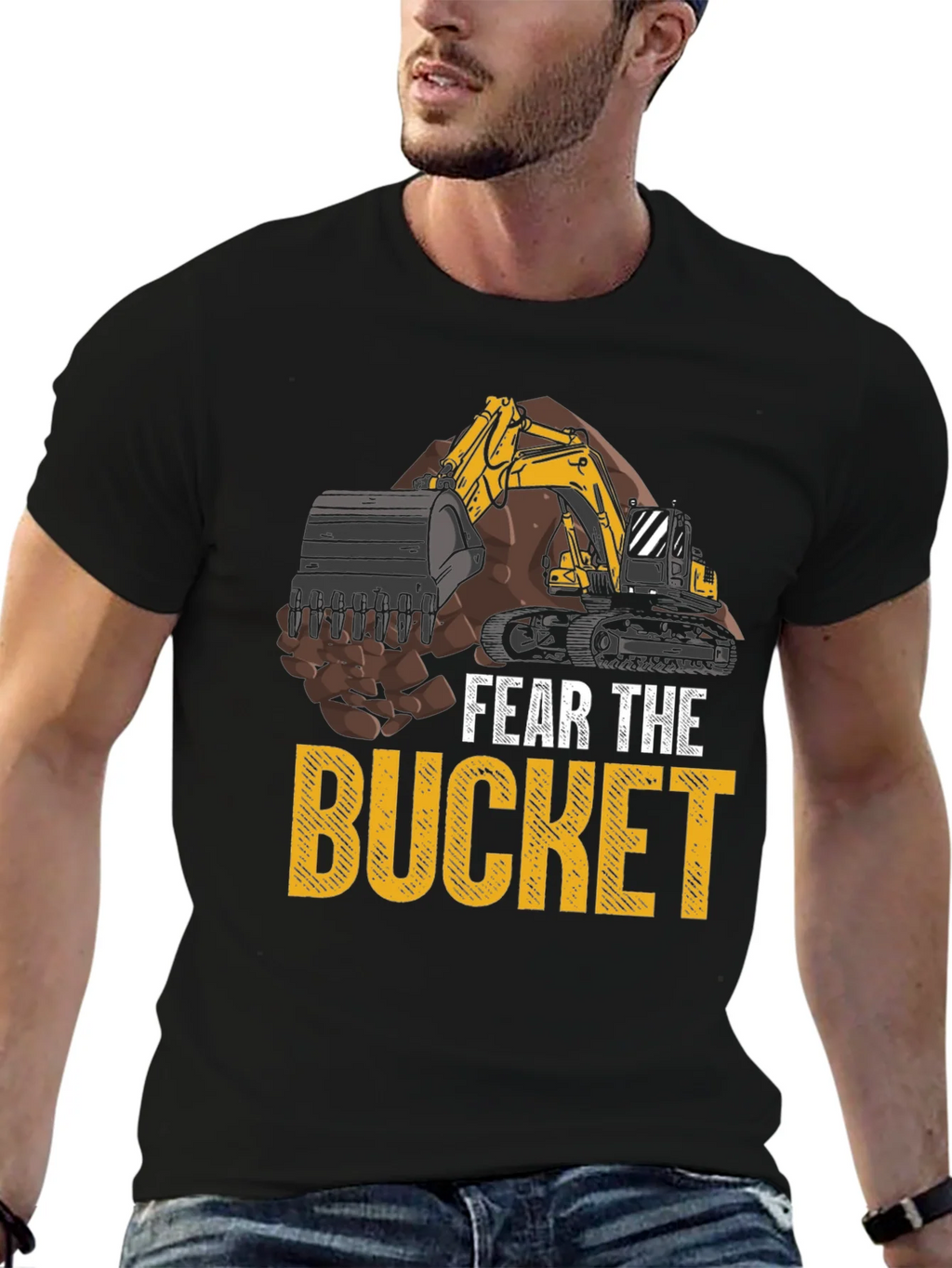 Fear the Bucket T-Shirt Excavator Construction