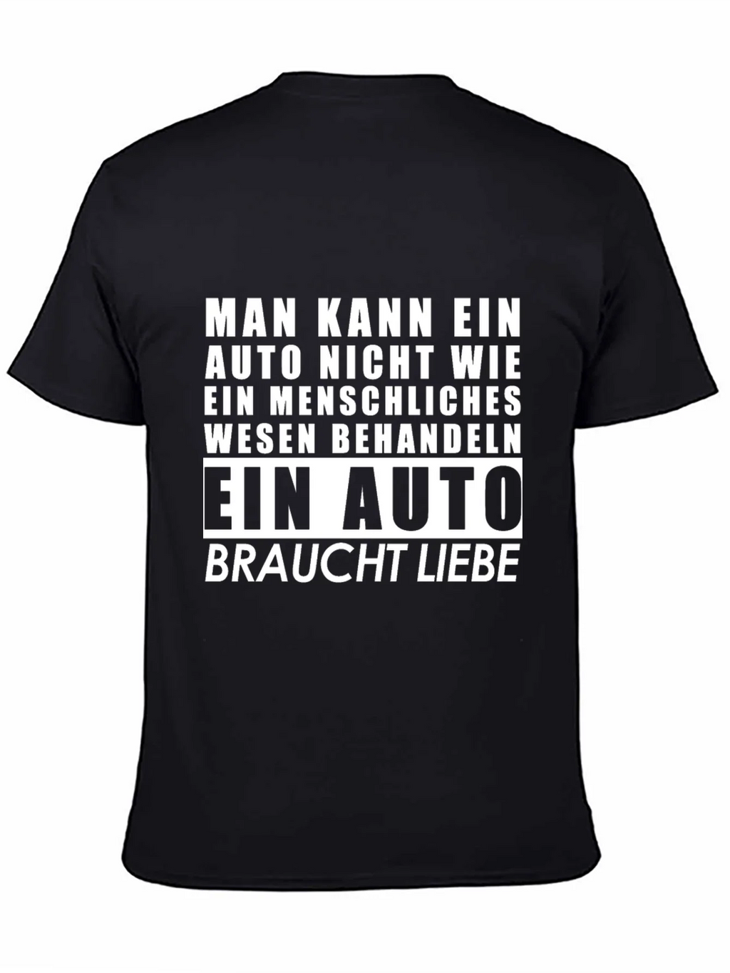 Car Lover T-Shirt: Auto Braucht Liebe