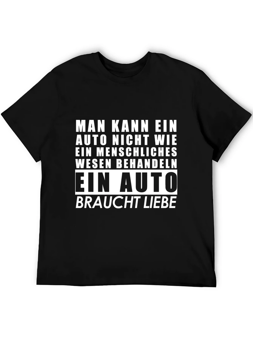 Car Lover T-Shirt: Auto Braucht Liebe