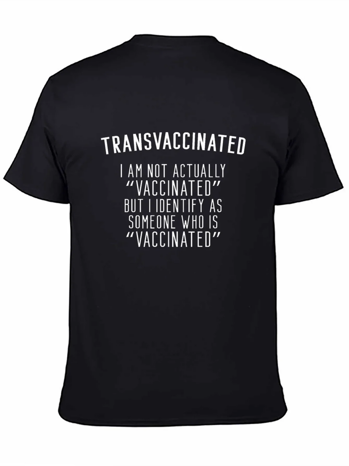 Transvaccinated T-Shirt - Novelty Sarcastic Tee