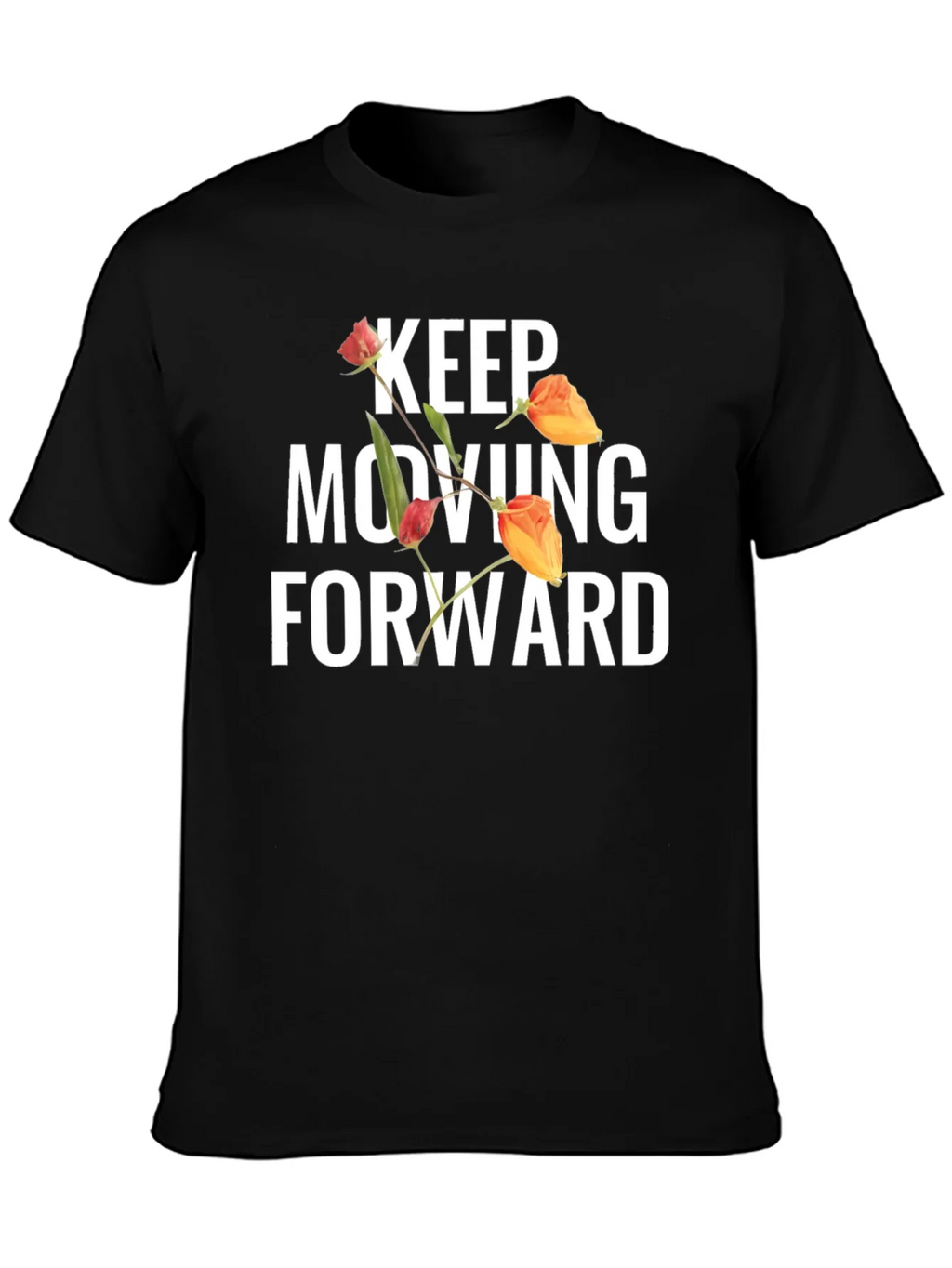 Keep Moving Forward Floral T-Shirt