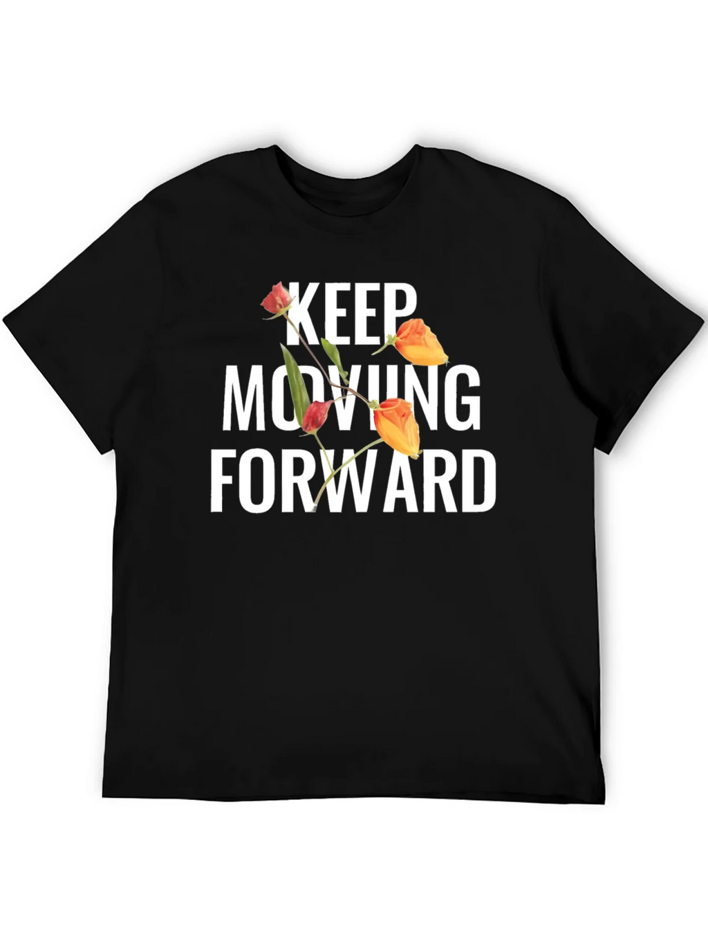 Keep Moving Forward Floral T-Shirt
