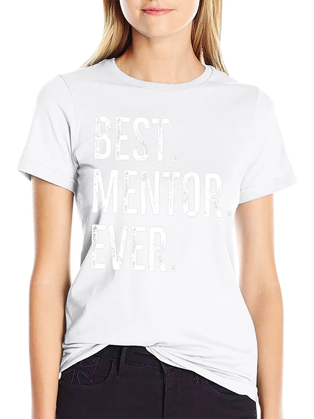Best Mentor Ever T-Shirt