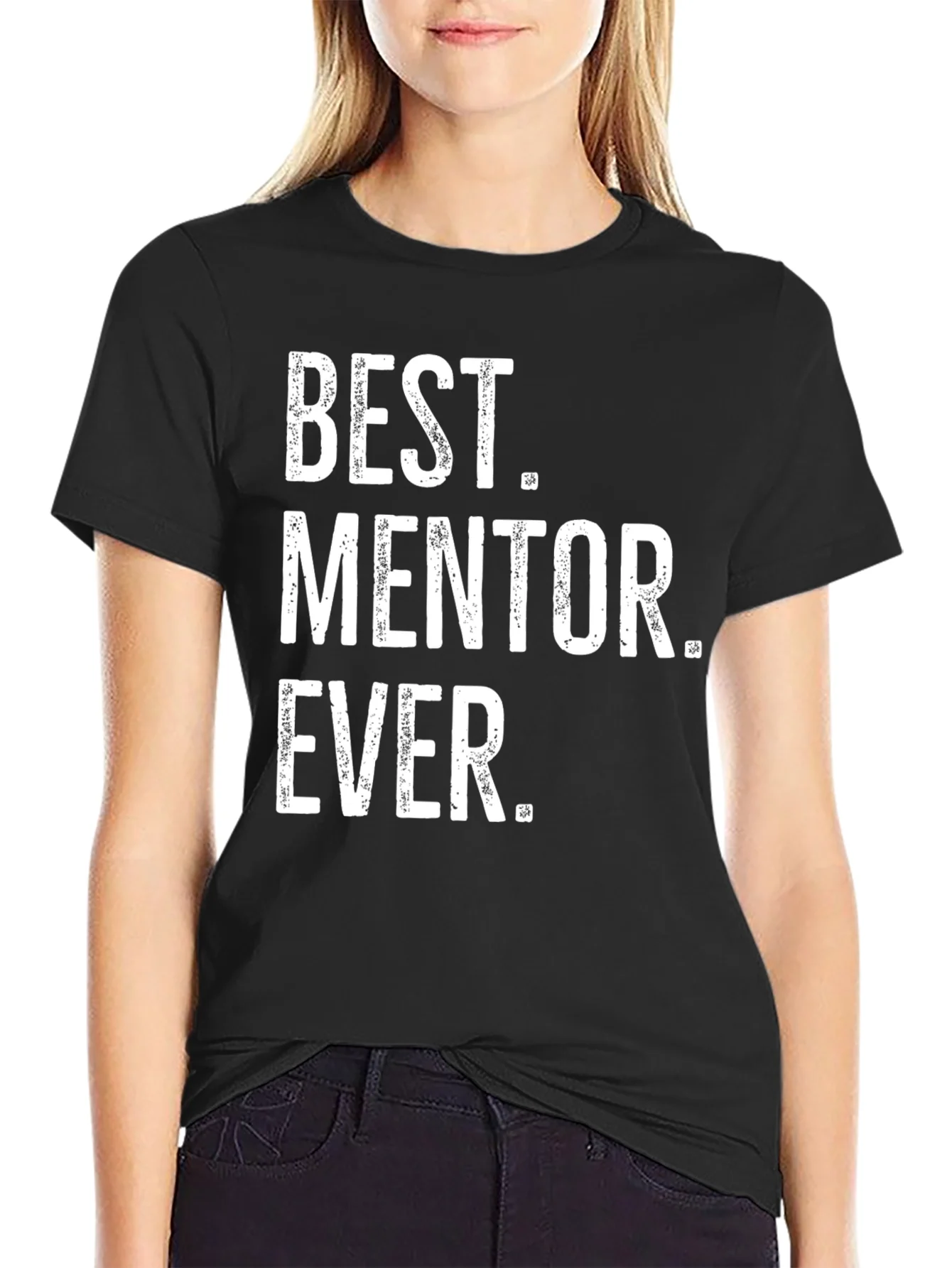 Best Mentor Ever T-Shirt