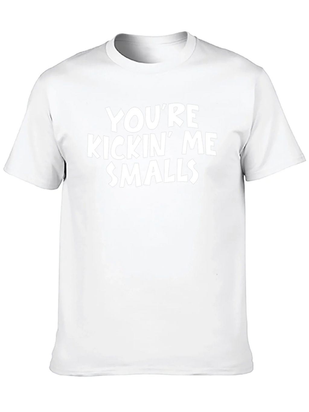 Youre Kickin Me Smalls Graphic Tee