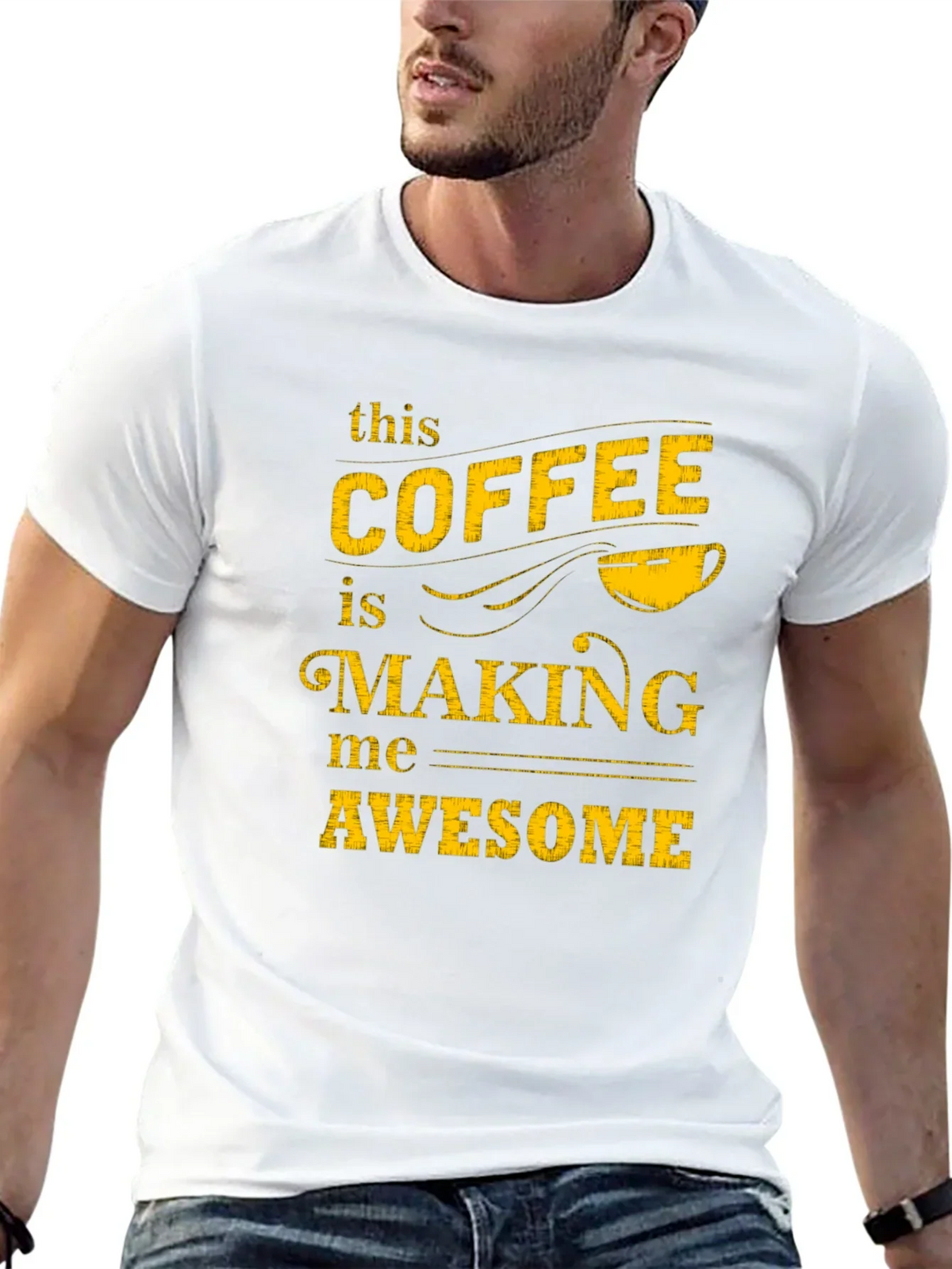 Coffee Making Me Awesome Graphic Tee