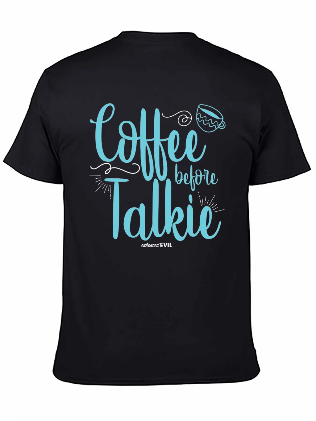 Coffee Before Talkie Graphic T-Shirt