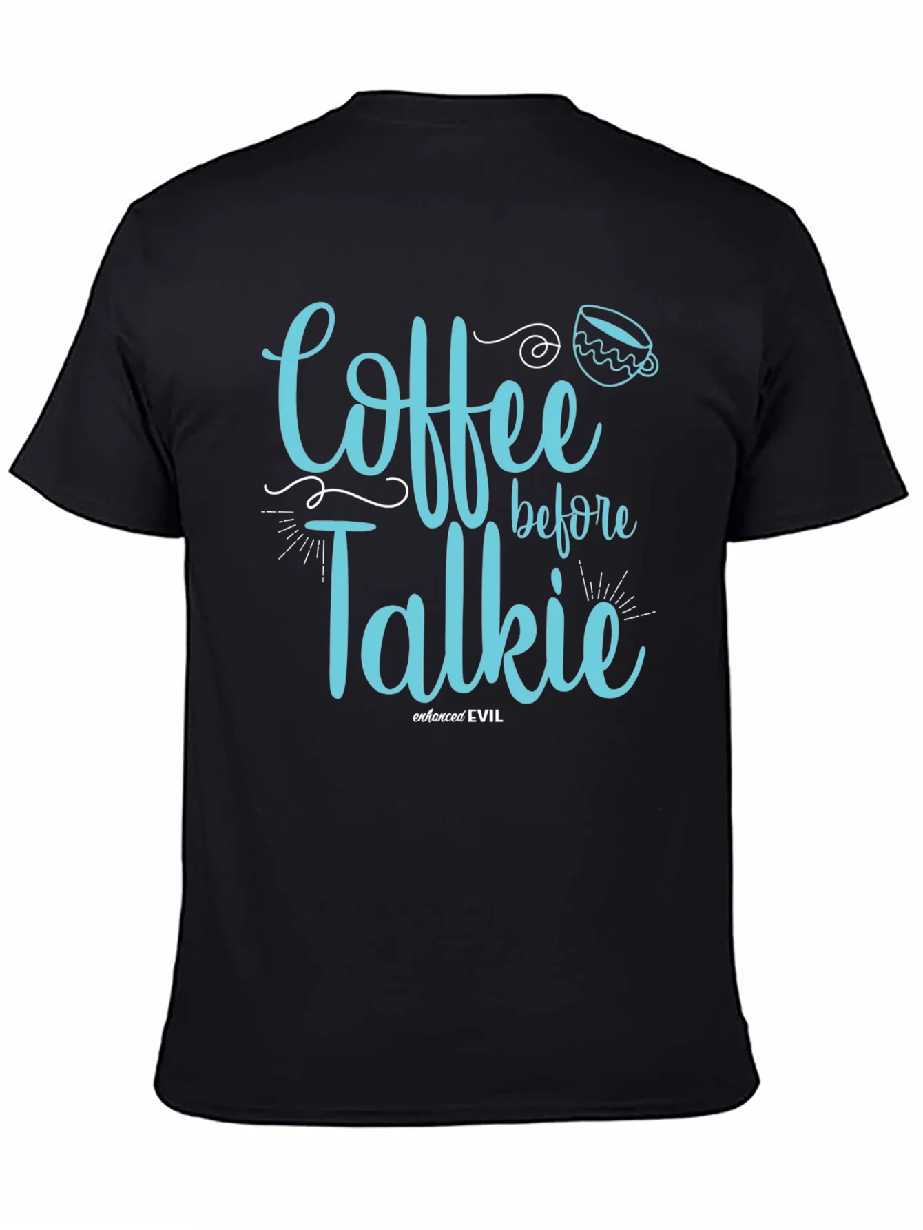 Coffee Before Talkie Graphic T-Shirt
