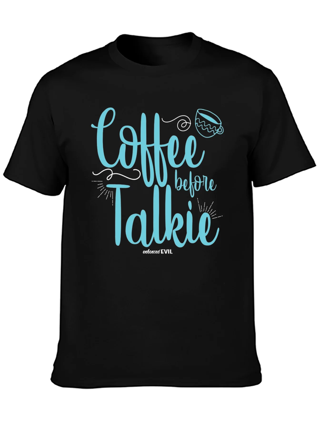 Coffee Before Talkie Graphic T-Shirt