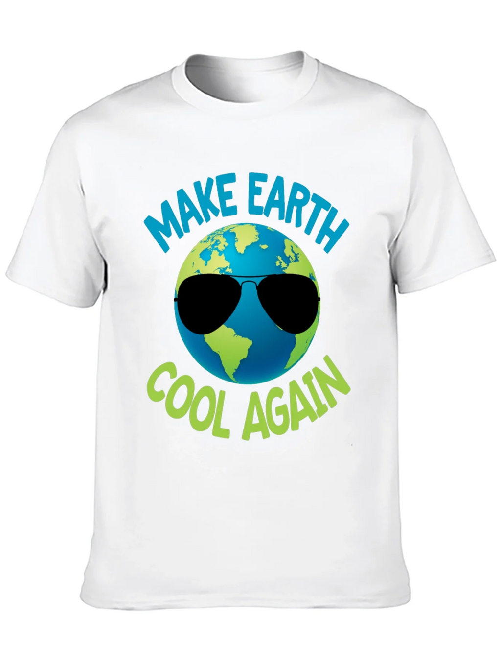 Make Earth Cool Again Graphic T-Shirt