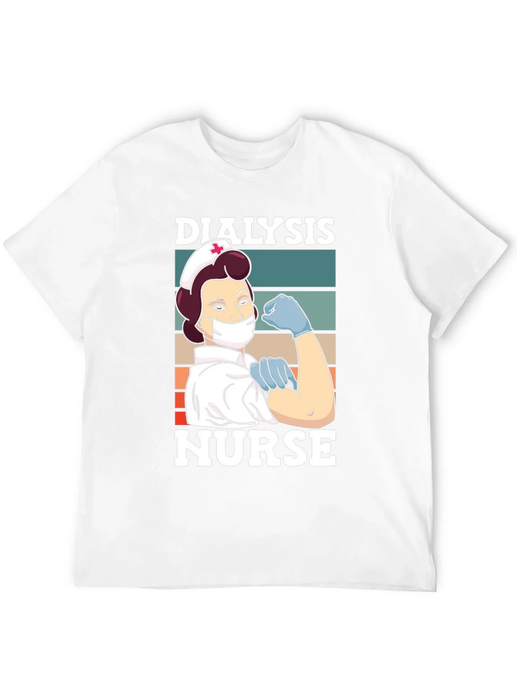 Dialysis Nurse T-Shirt - Strong Womens Health