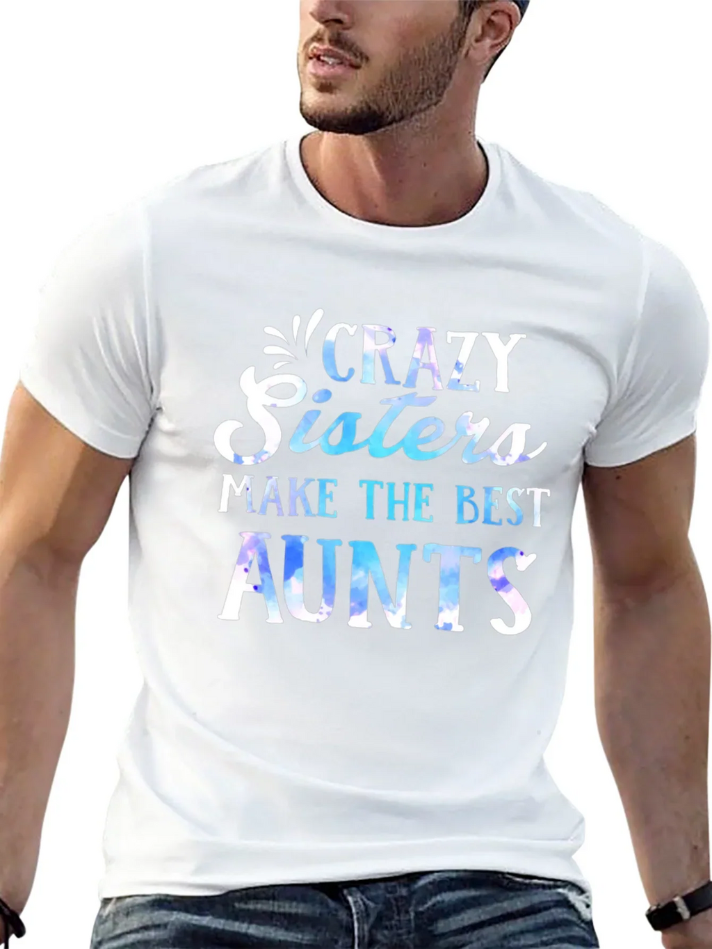 Crazy Sisters Make the Best Aunts T-Shirt