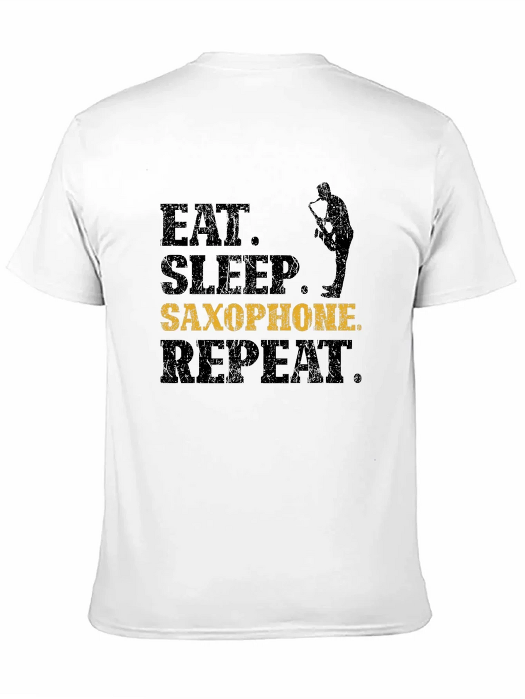 Eat Sleep Saxophone Repeat T-Shirt - Musician Gift