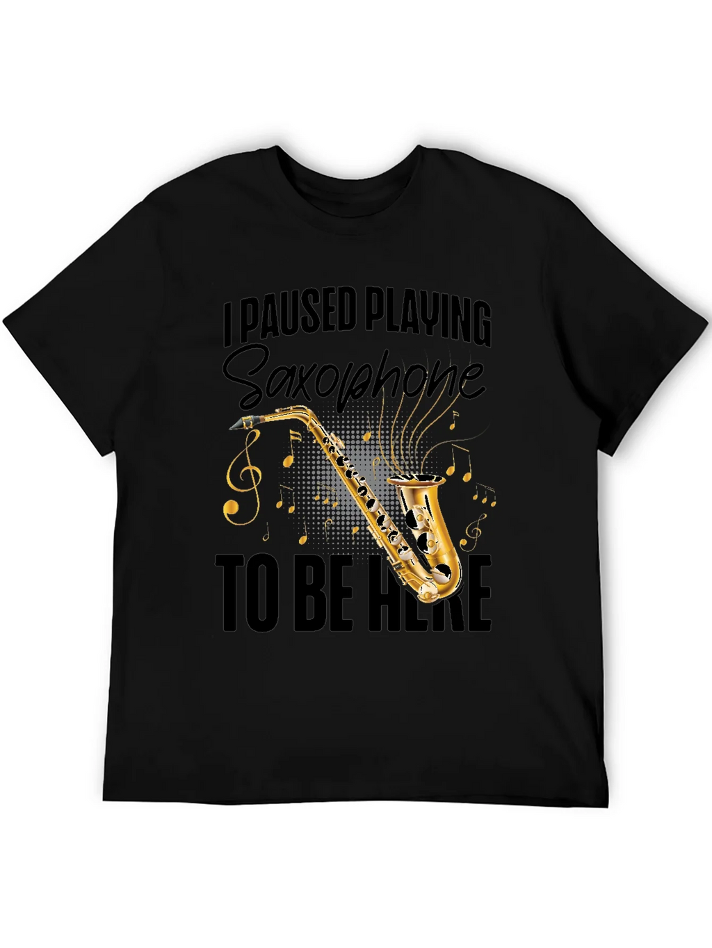 Saxophone Player T-Shirt - Music Lover Tee