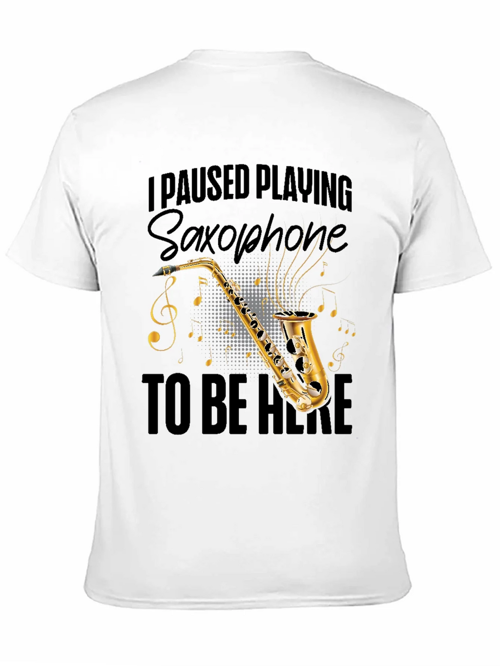 Saxophone Player T-Shirt - Music Lover Tee