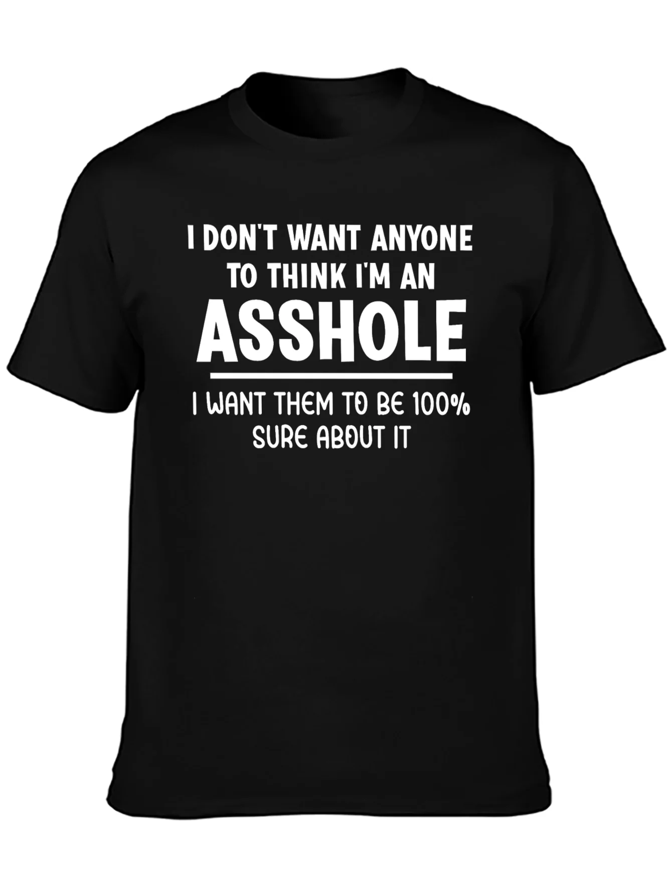 Funny ASS HOLE Statement Black T-Shirt