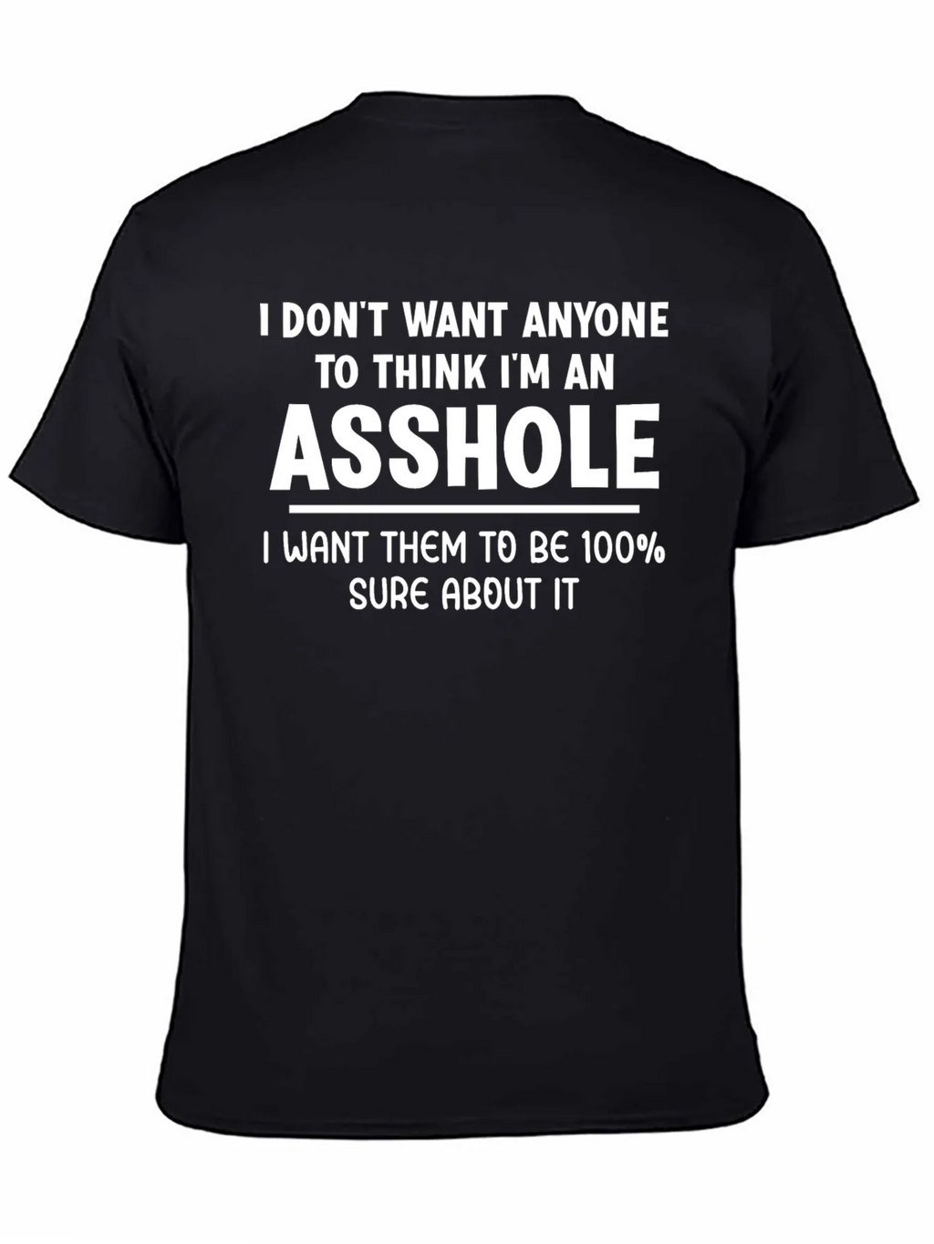 Funny ASS HOLE Statement Black T-Shirt