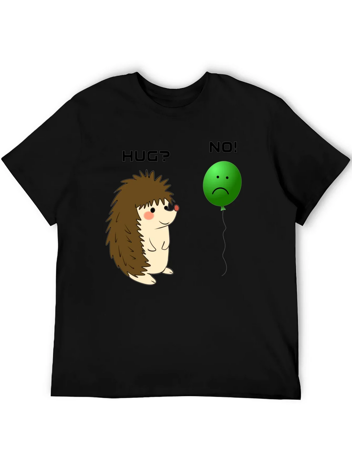 Hedgehog Hug? No! Graphic Tee