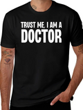 Trust Me I Am A Doctor T-Shirt