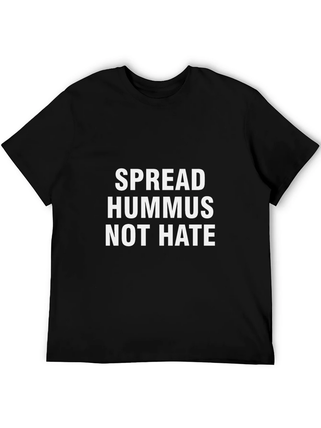Spread Hummus Not Hate Graphic Tee
