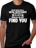 Metal Detectorist T-Shirt - Funny Hobby Tee