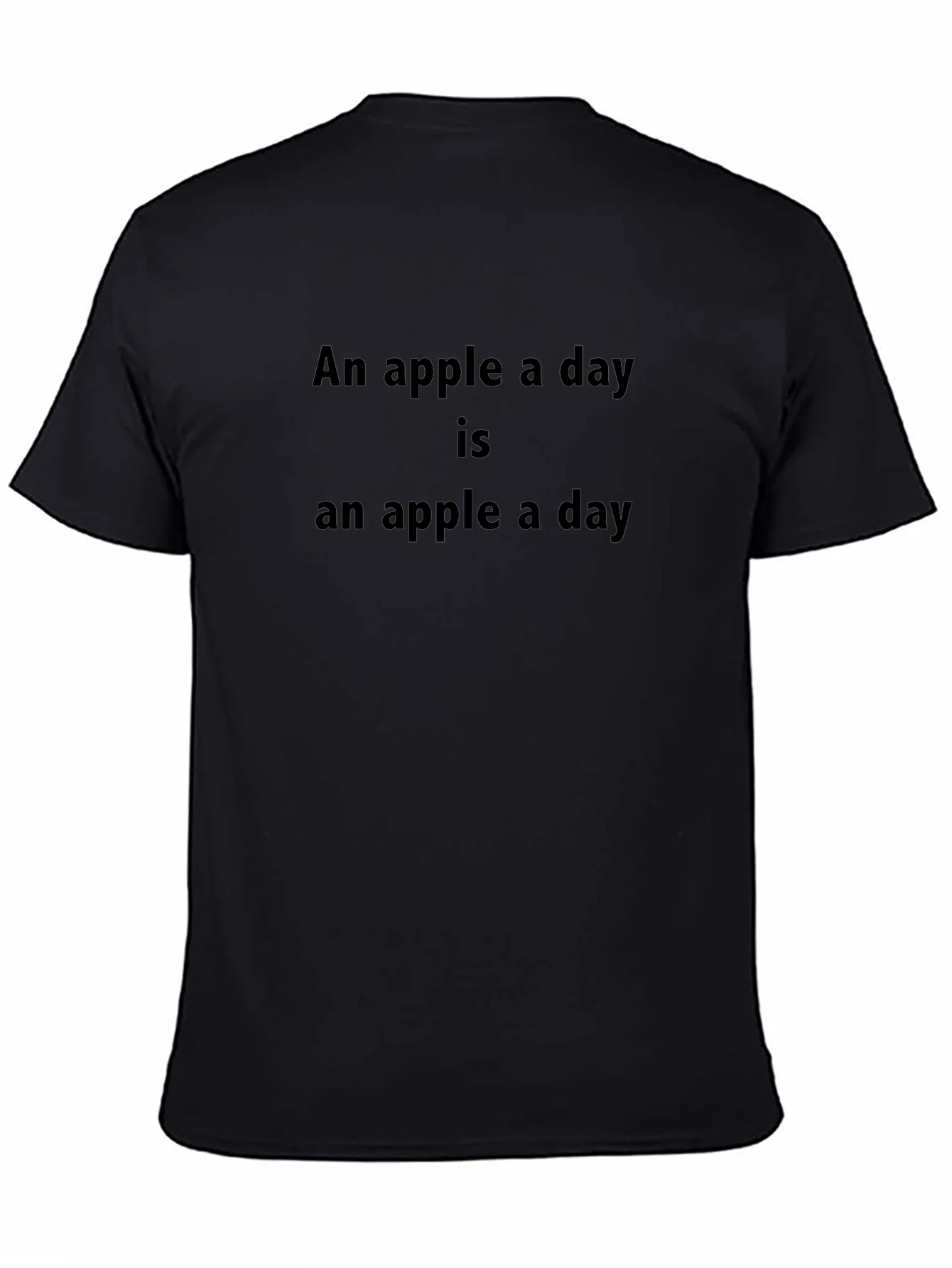 An Apple A Day T-Shirt - Funny Health Quote Tee