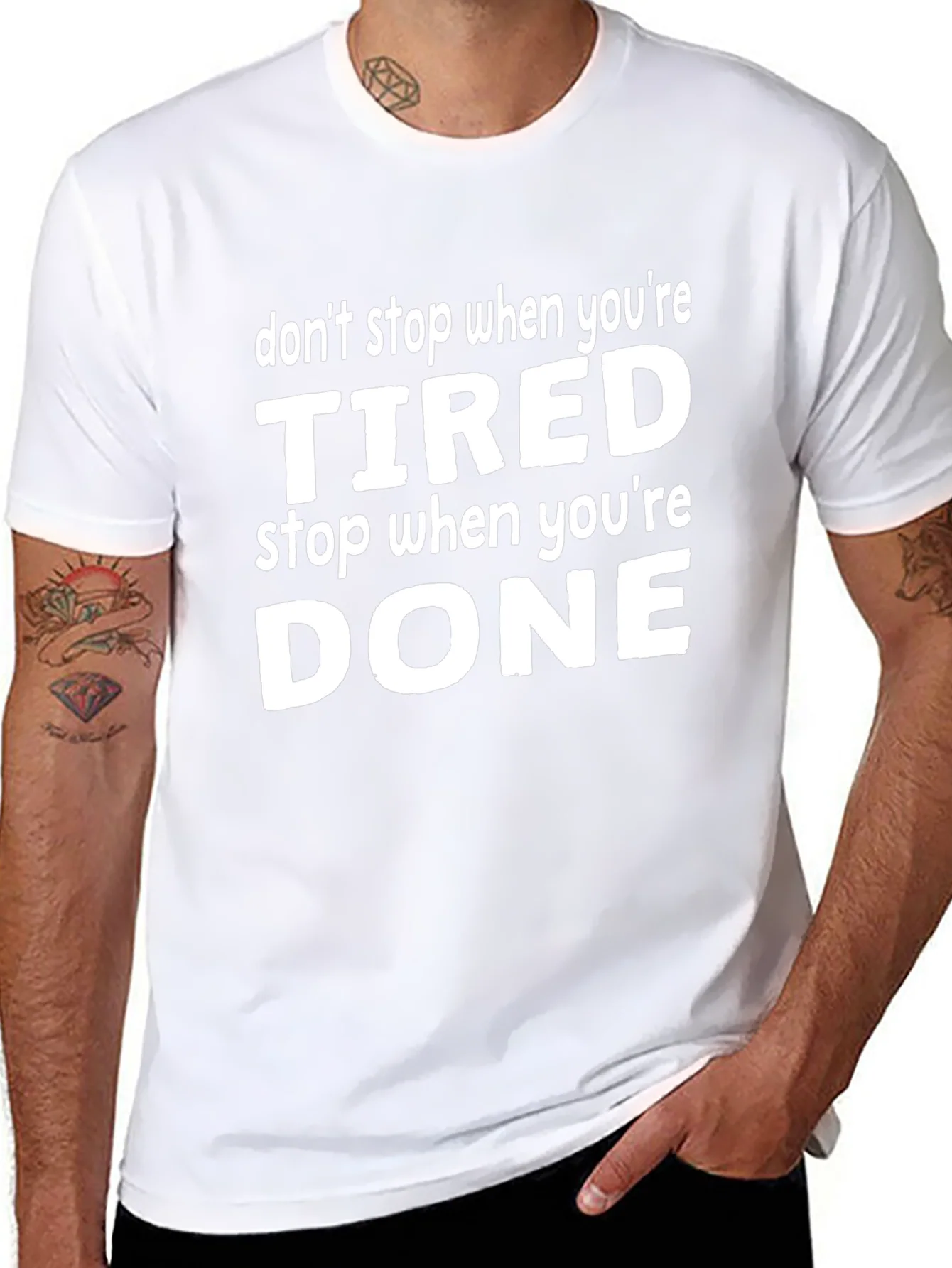 Dont Stop When Tired Graphic Tee - Motivational Shirt