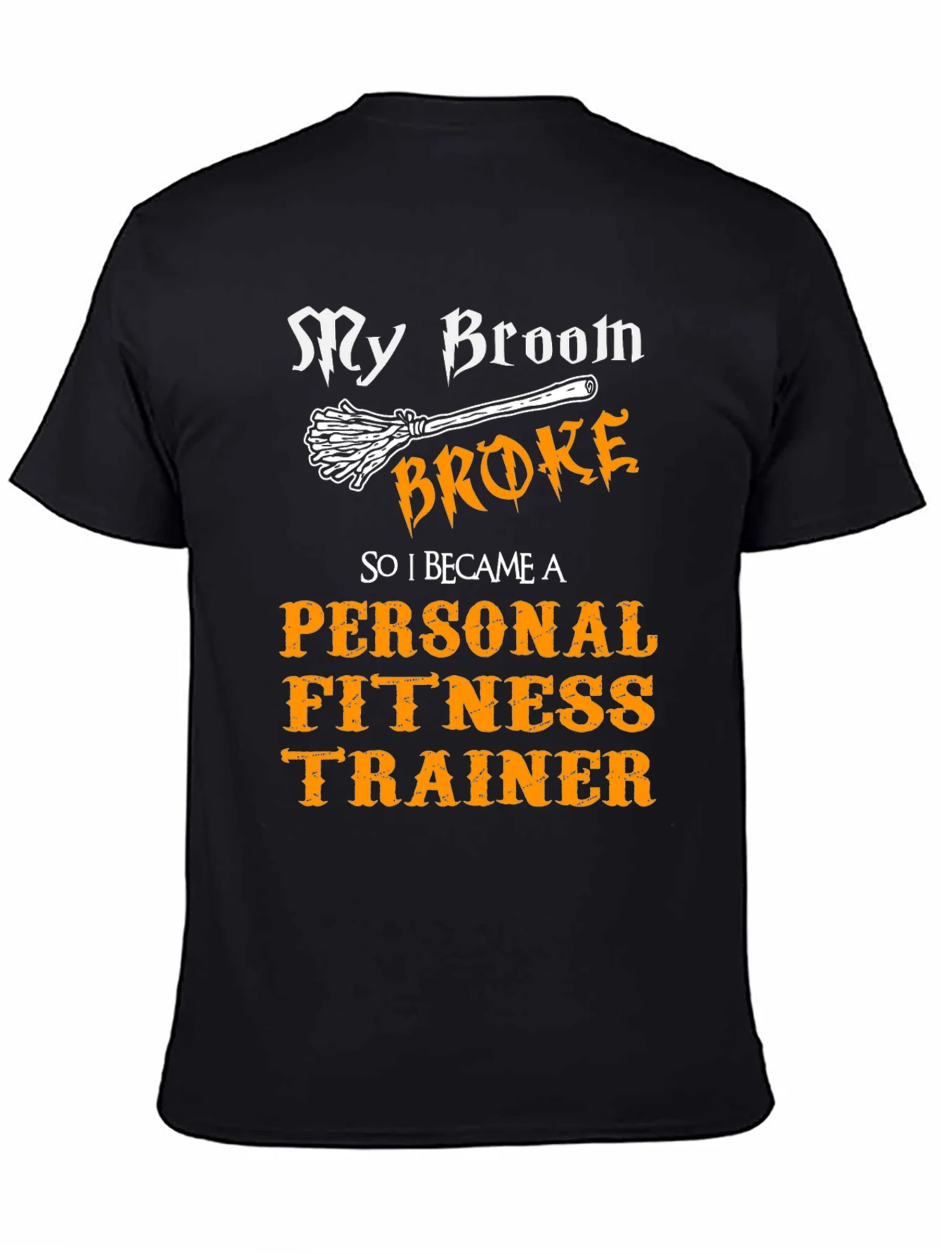 Funny Personal Fitness Trainer T-Shirt