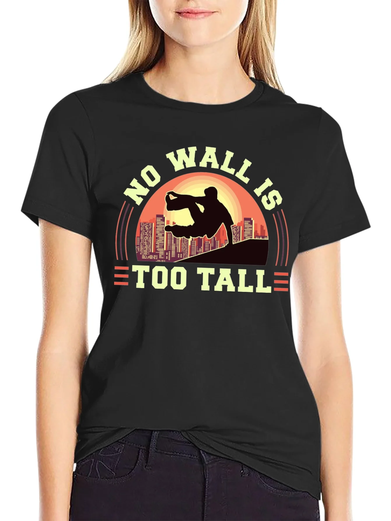 No Wall Is Too Tall T-Shirt
