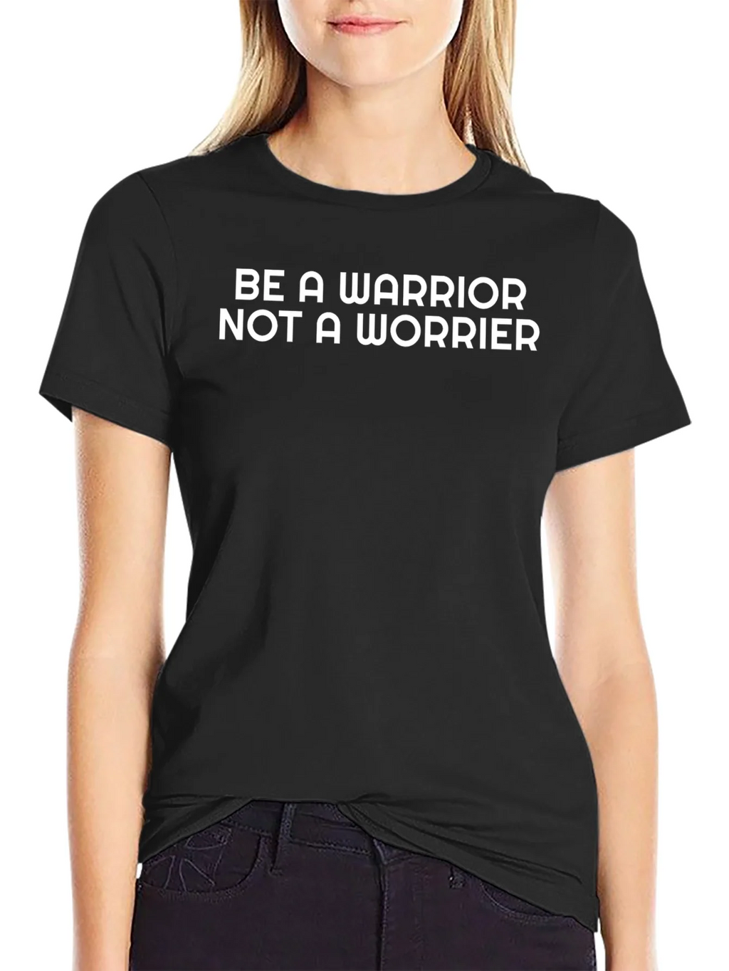 Be A Warrior T-Shirt