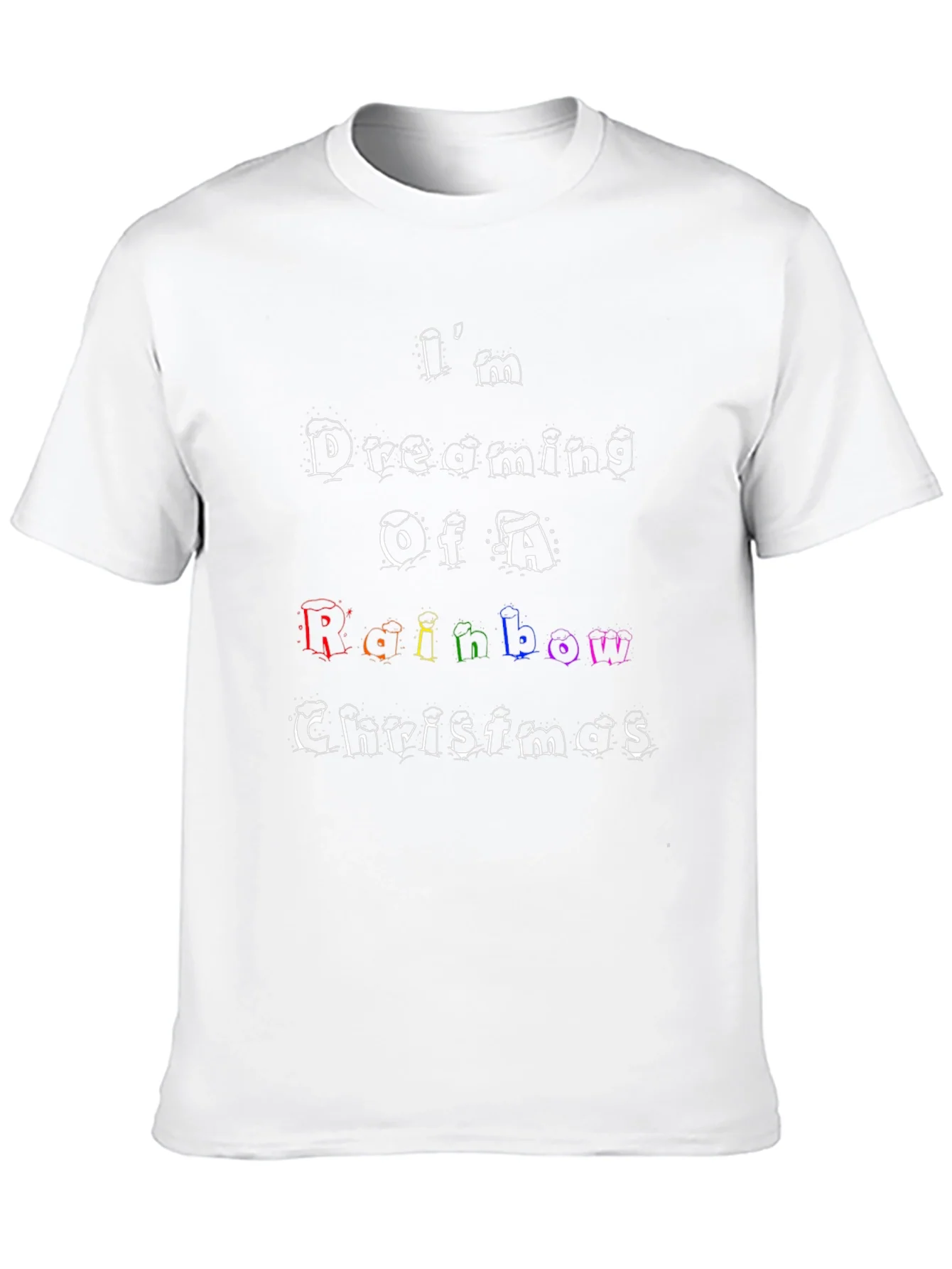 Rainbow Christmas T-Shirt: Im Dreaming Design