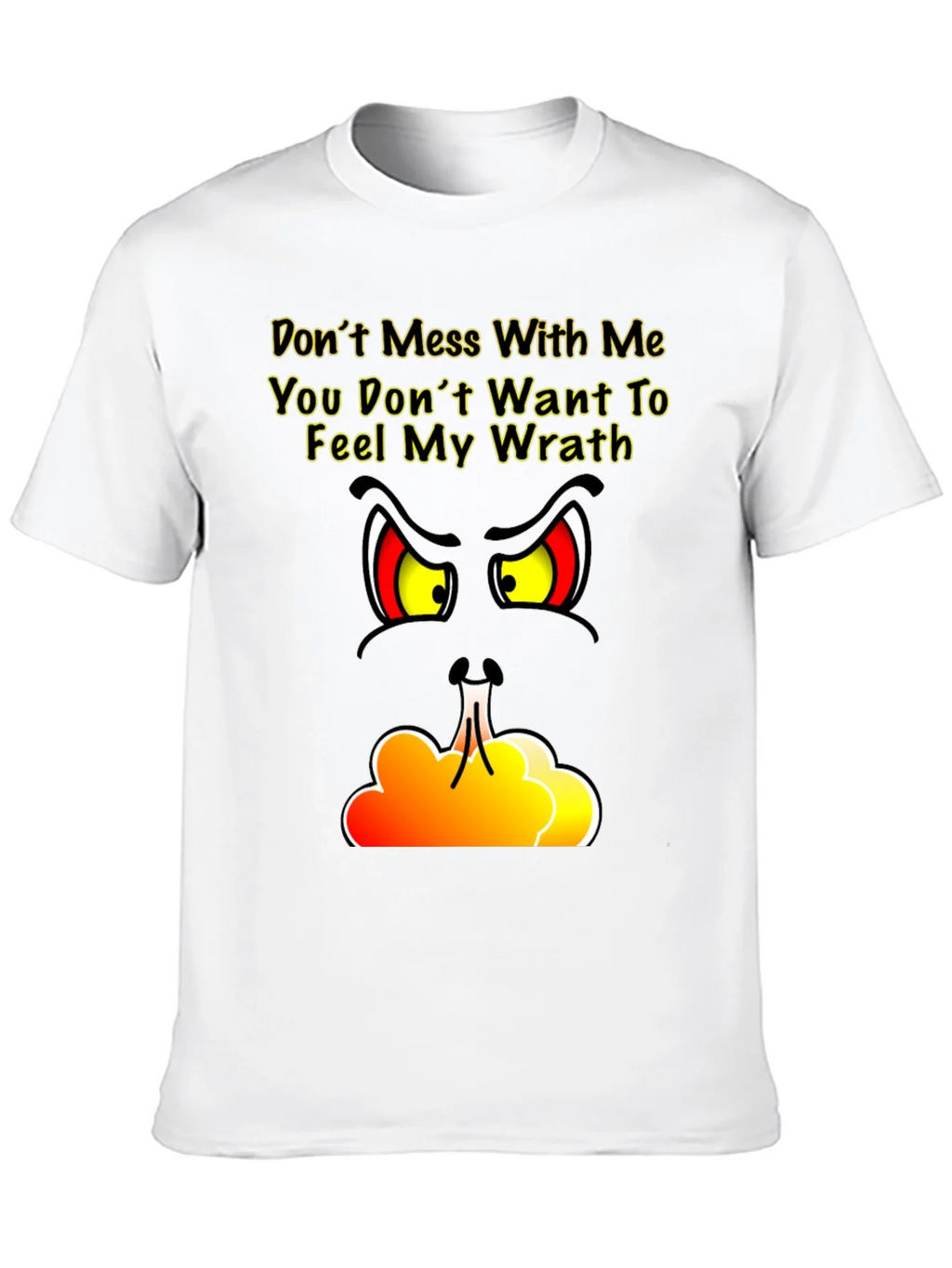Dont Mess With Me T-Shirt - Angry Grinch