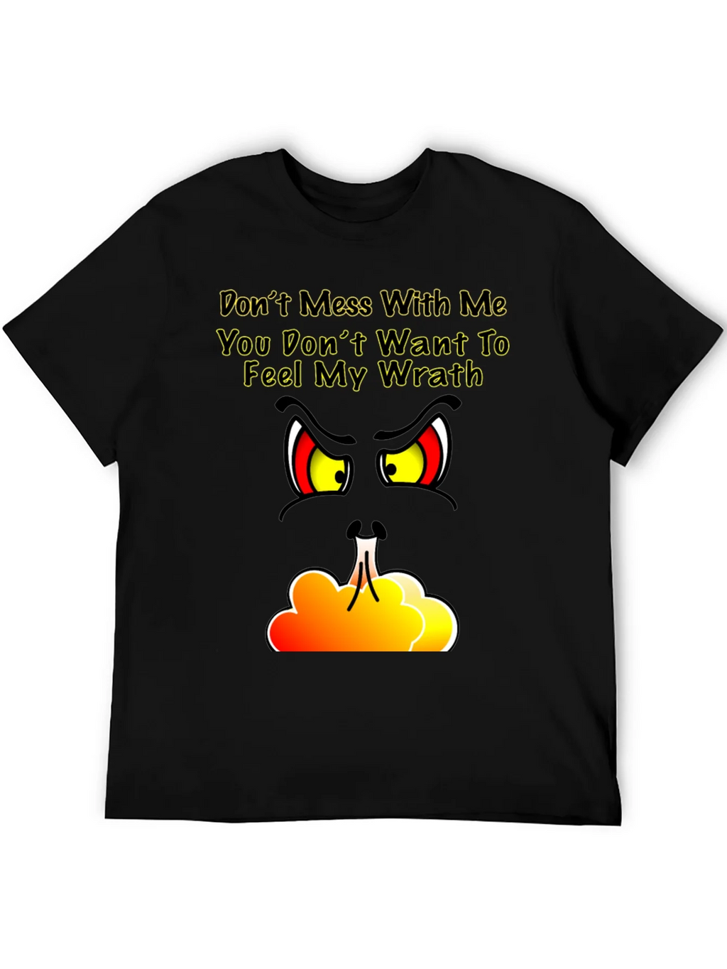 Dont Mess With Me T-Shirt - Angry Grinch