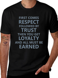 Respect Trust Loyalty Graphic Tee