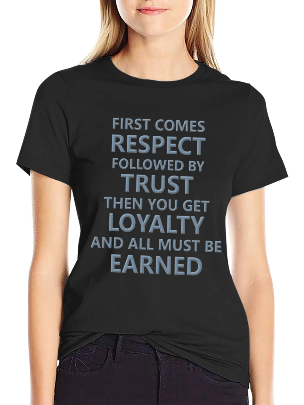 Respect Trust Loyalty Graphic Tee